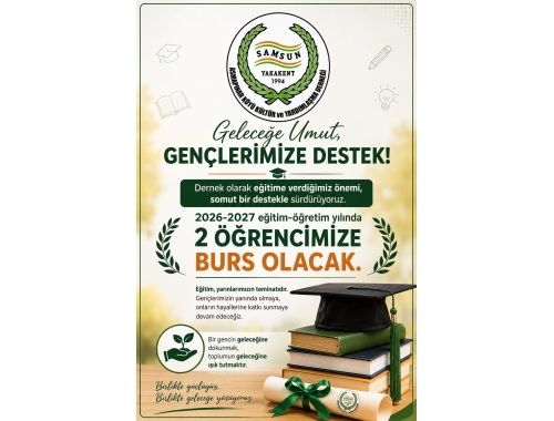 2 ÖĞRENCİMİZE İLK VE ORTA OKUL ÖĞRENİMDE OKUYAN DERNEĞİMİZ TARAFINDAN BURS VERİLİYOR